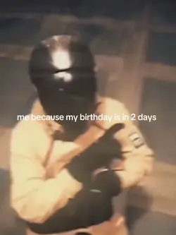 my birthdayyyy