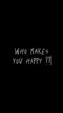 who makes you happy 
