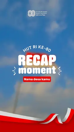 Recap Momen HUT RI