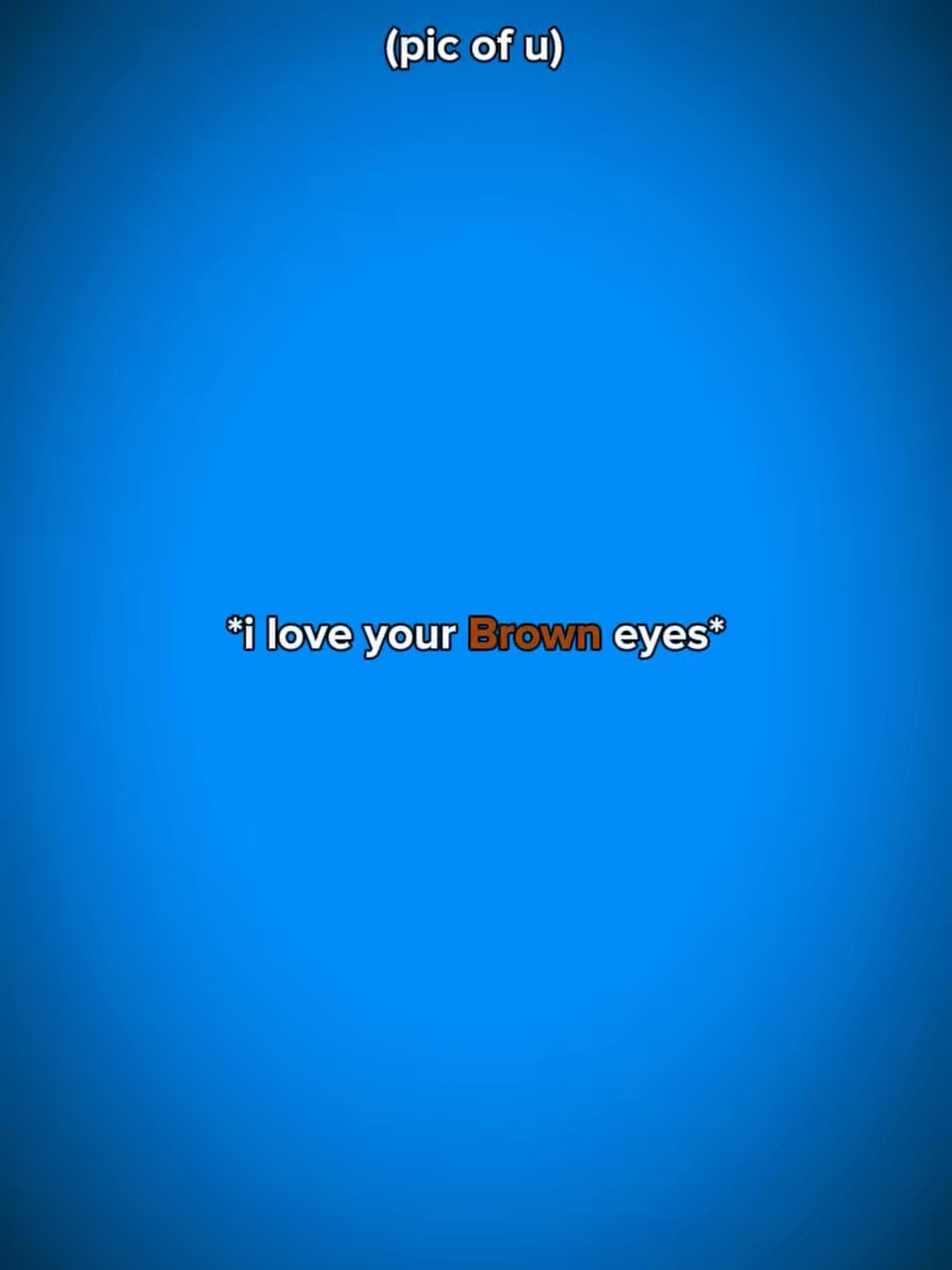 Brown eyes