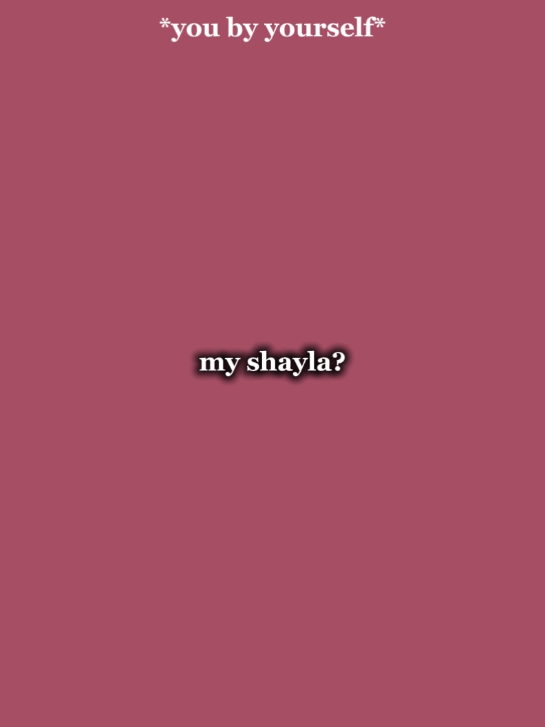 Mi Shaylaaa