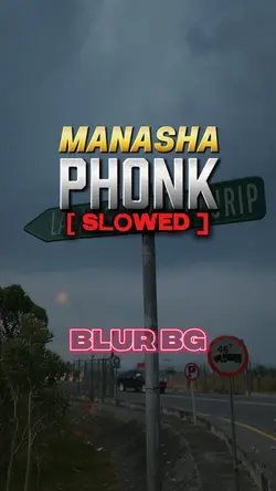 Manasha PHONK BLUR B