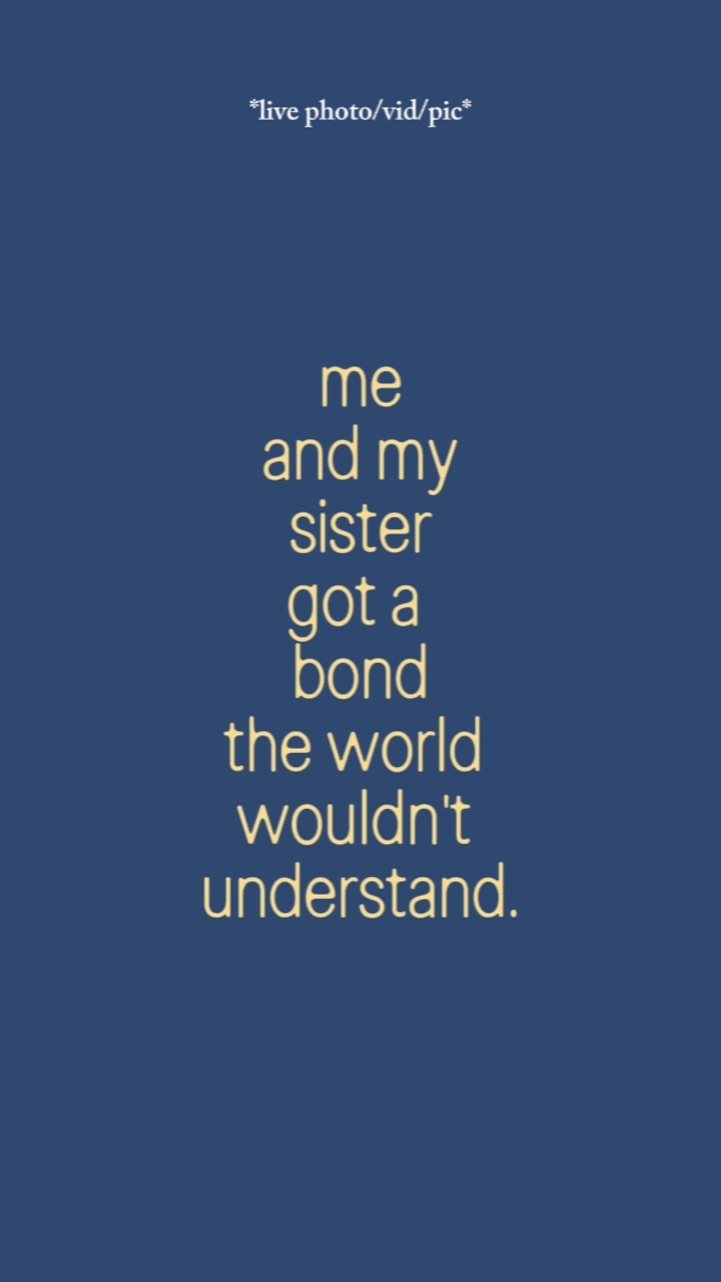 Ich und meine Schwester 