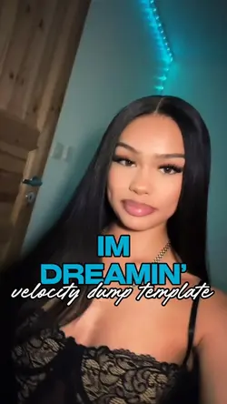 dreaminβ velocity