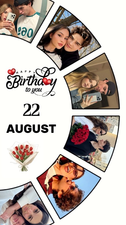 HBD LOVE 22 AUGUST 