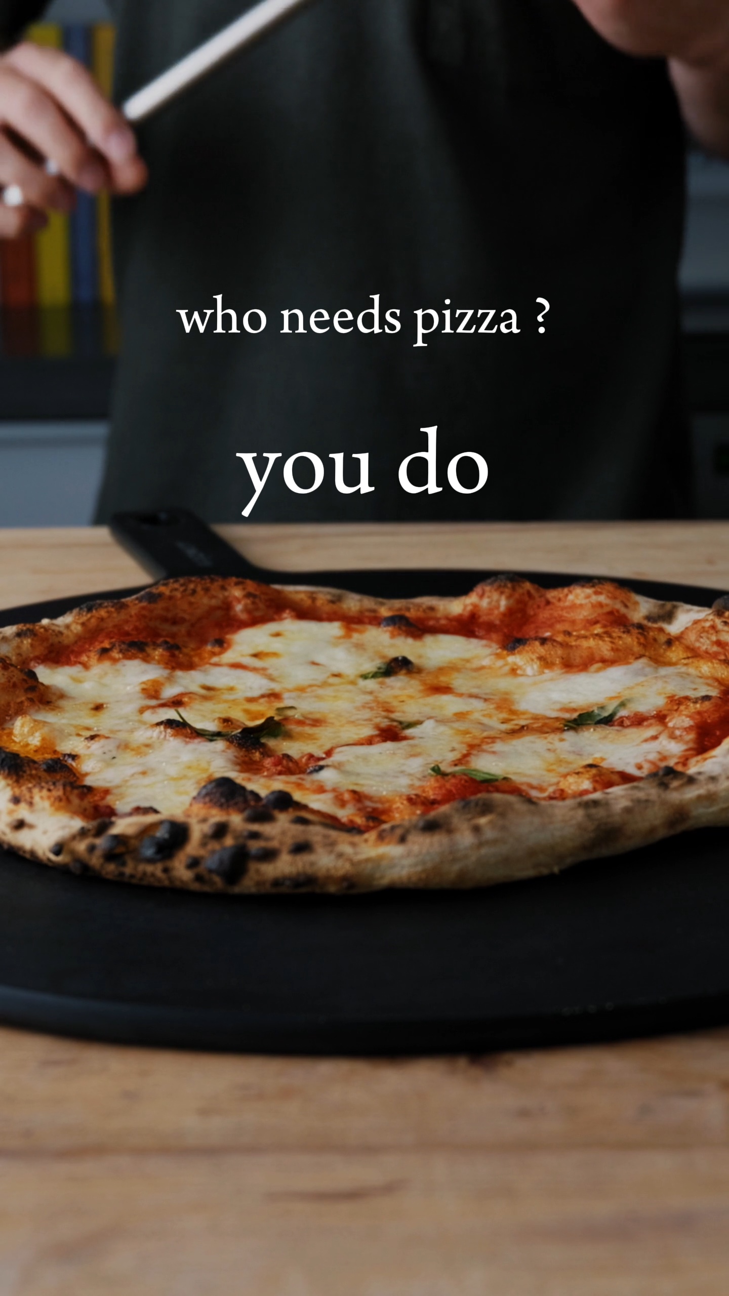 who needs pizza ?
