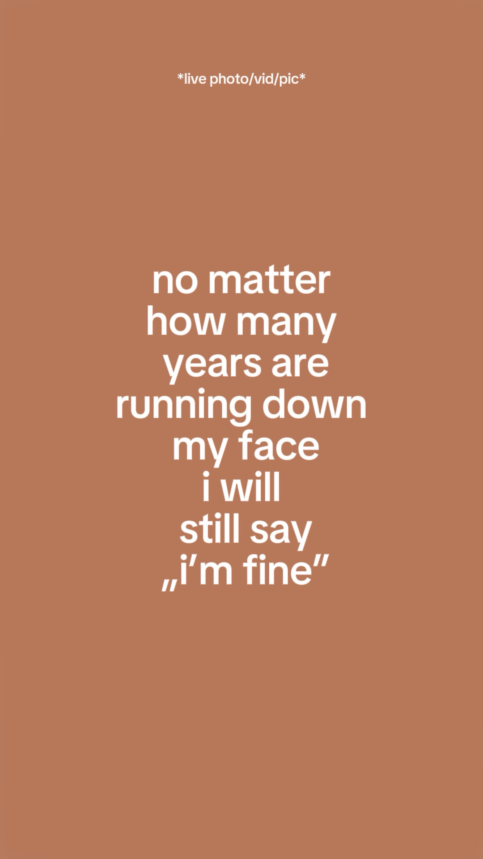 still say I’m fine