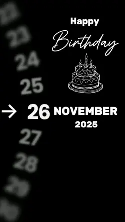 BRITHDAY 26 NOVEMBER