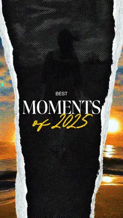 BEST MOMENTS OF '25
