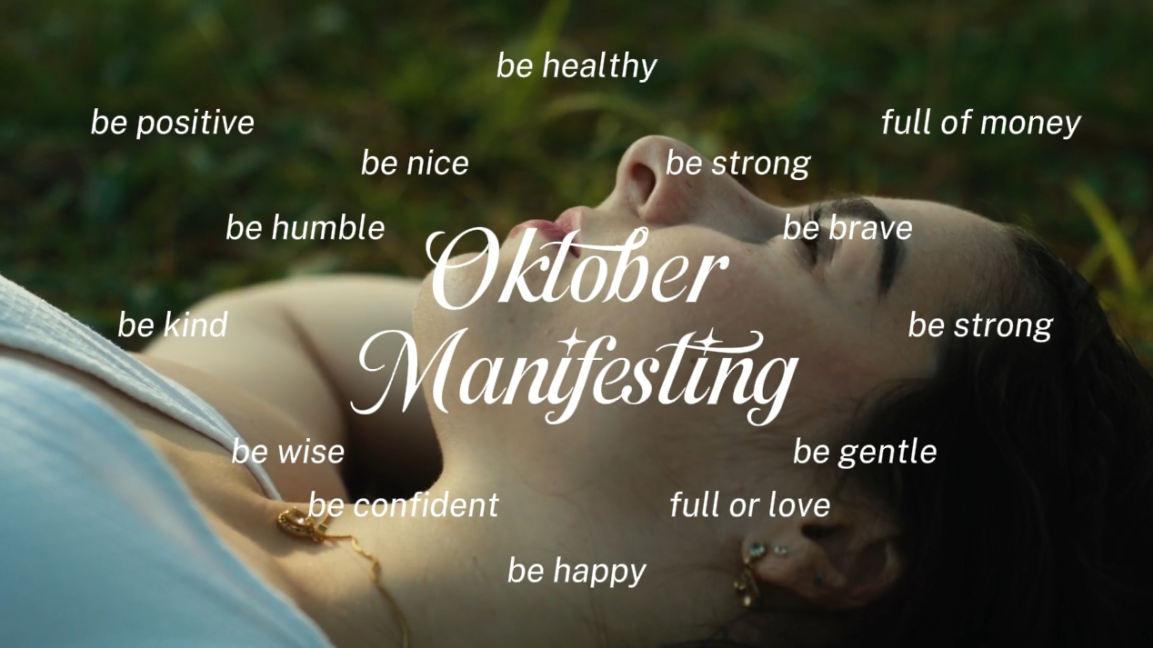 October Manifesting