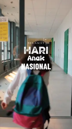 HARI ANAK NASIONAL