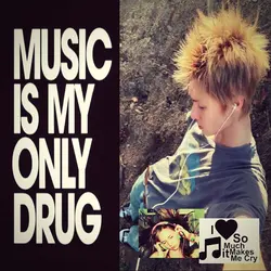musicismyonlydrug