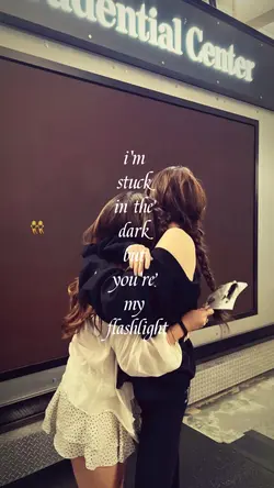 you're my Flashlight