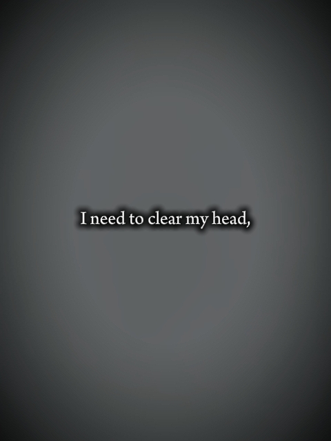 I need to clear 