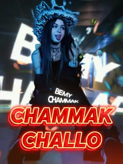 Chammak challo