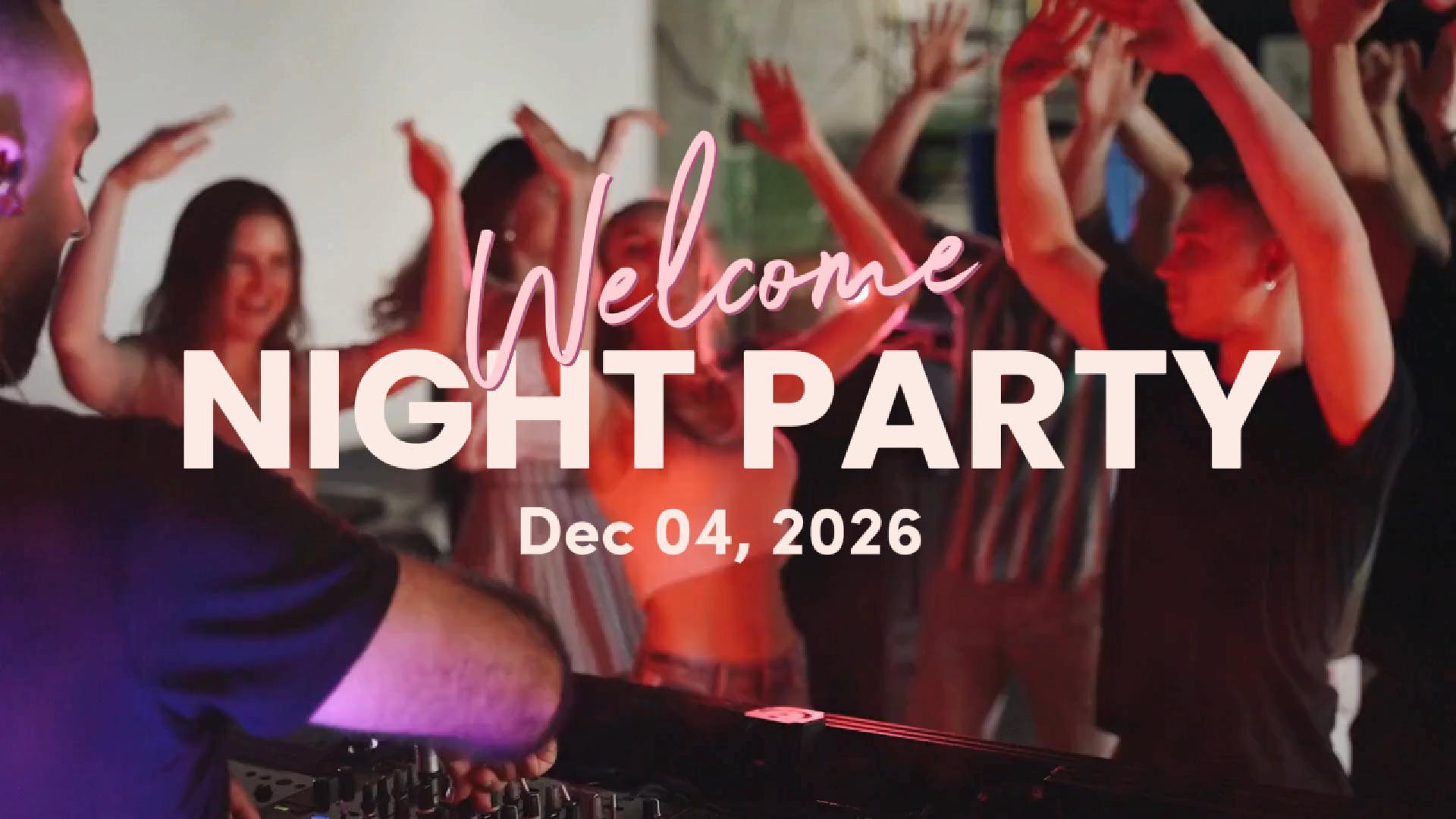 Welcome Night Party