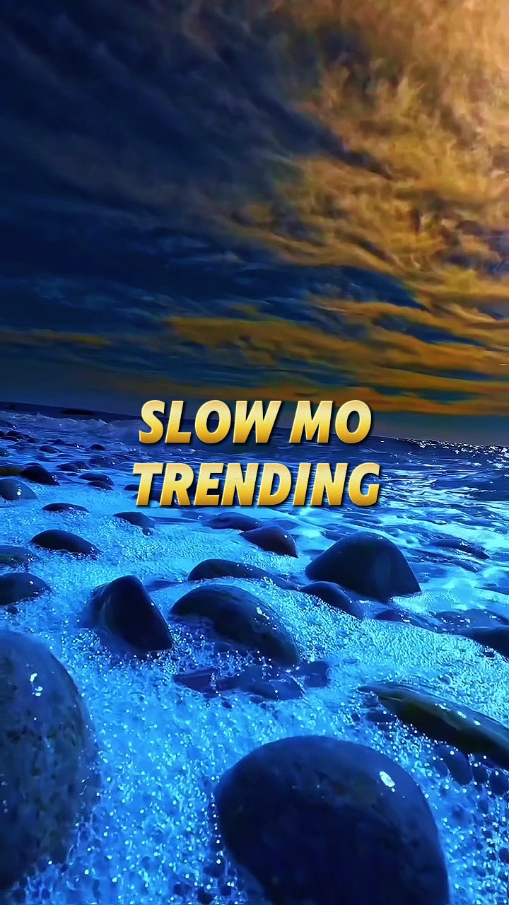 Slow motion trend 