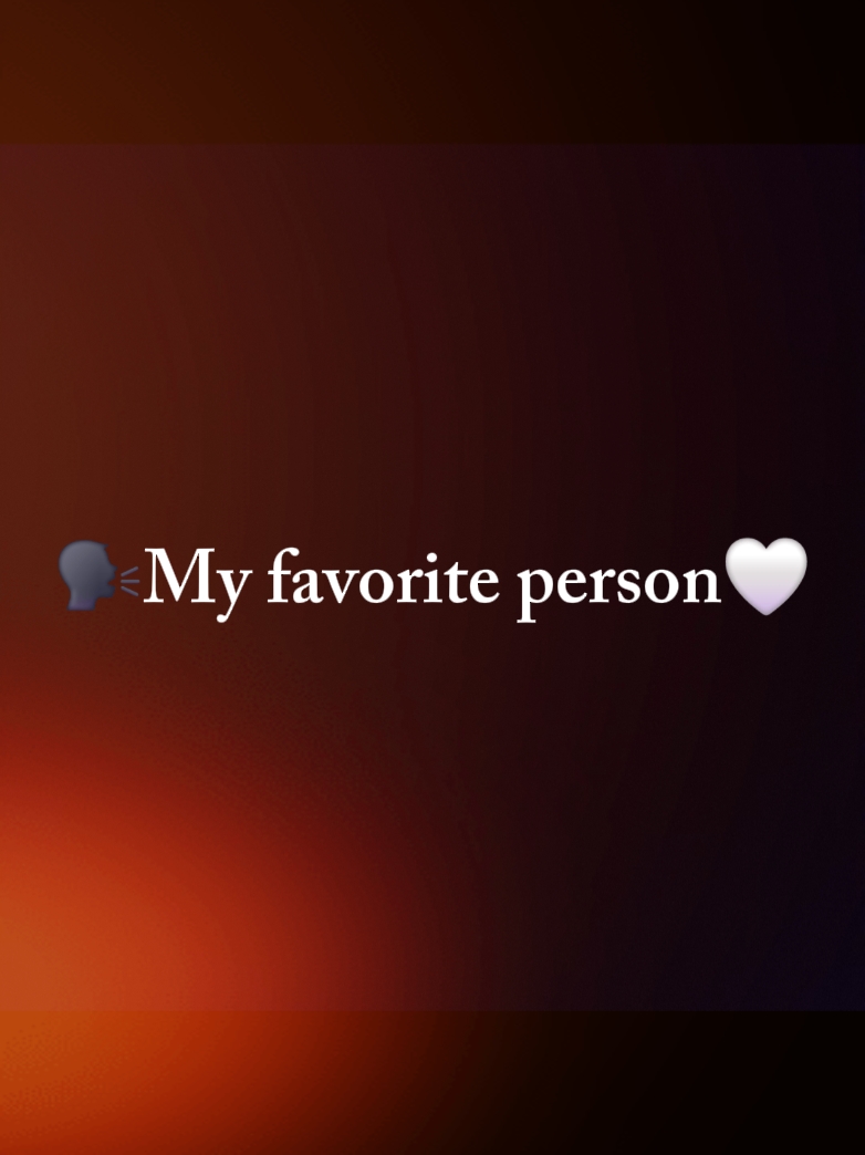 Mi Persona Favorita