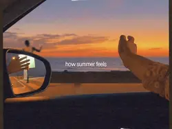 pov:how summer feels