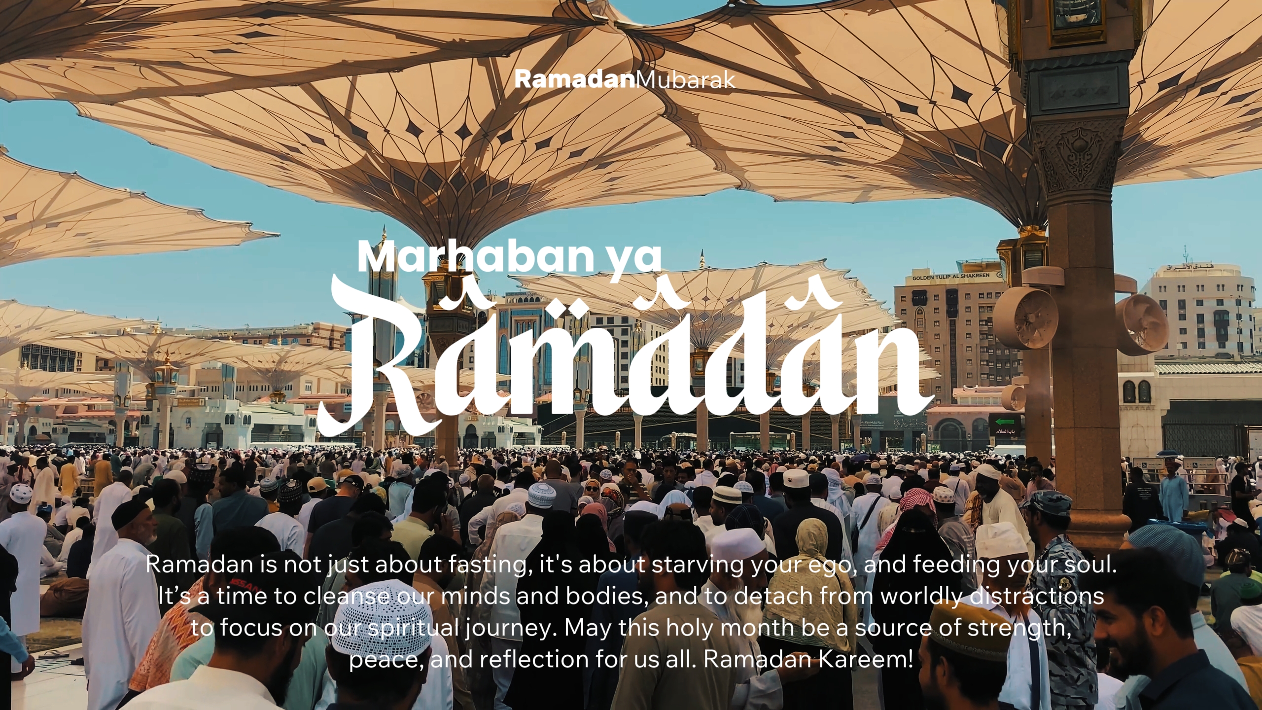 Marhaban ya Ramadhan