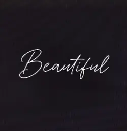 Beautiful