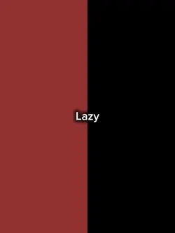 Lazy 
