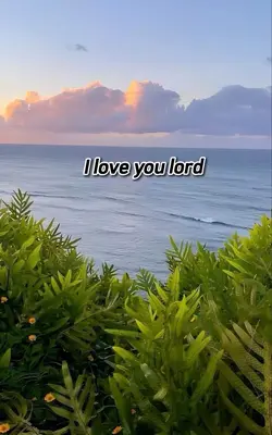 I love you lord