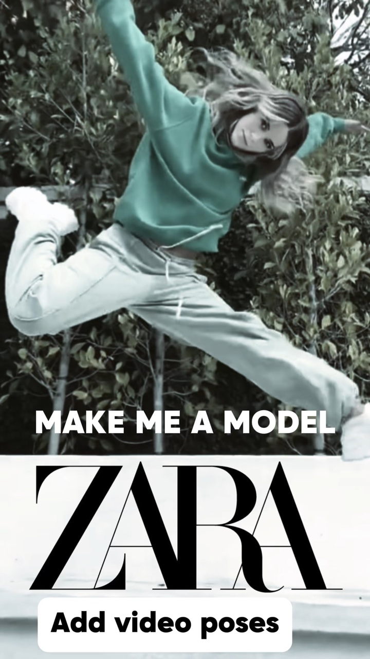 Make me a zara model
