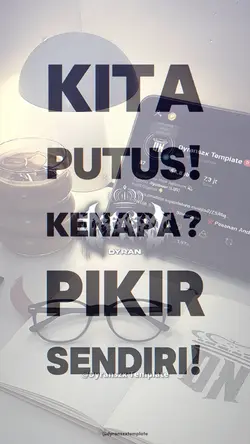 KITA PUTUS DILAN DAN