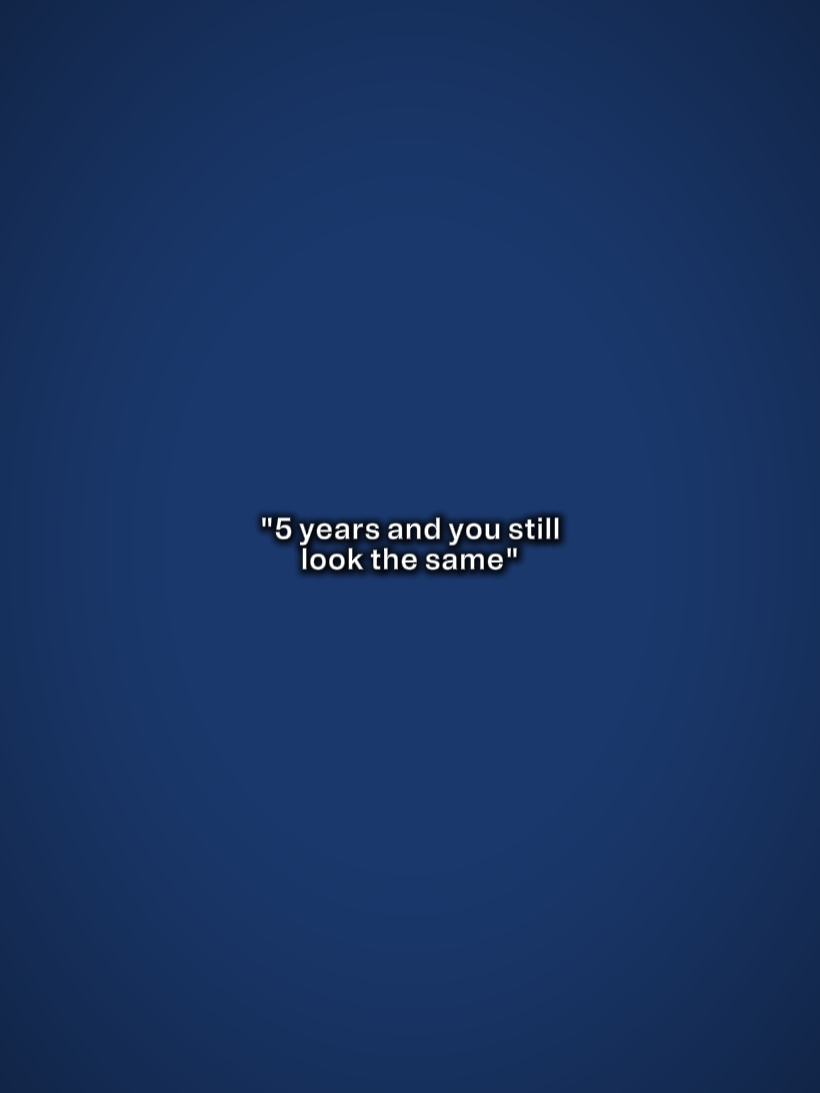 5yearsstilllooksame 