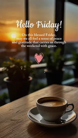 Hello Friday ❤️