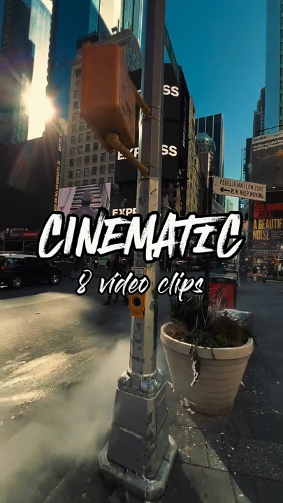 cinematic 8 clips