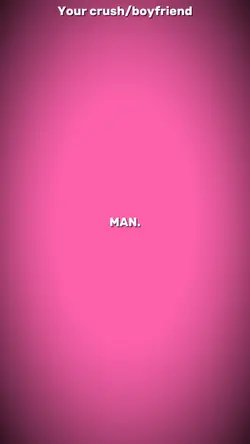 Ima find a man.