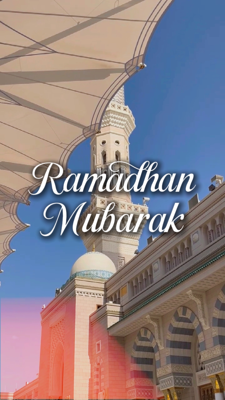 Ramadhan Mubarak 