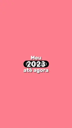 2023 até agr ❤️‍🩹💙