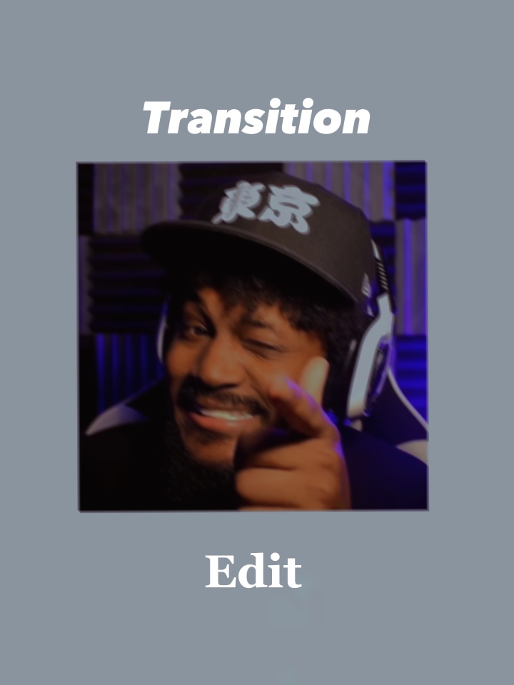 Transition Edit