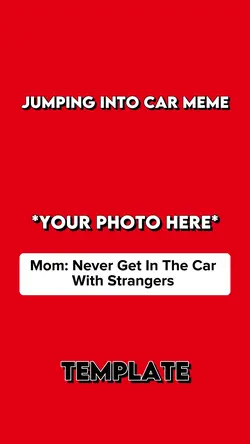 Jumping IntoCar Meme