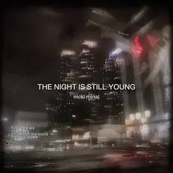 STILL YOUNG.