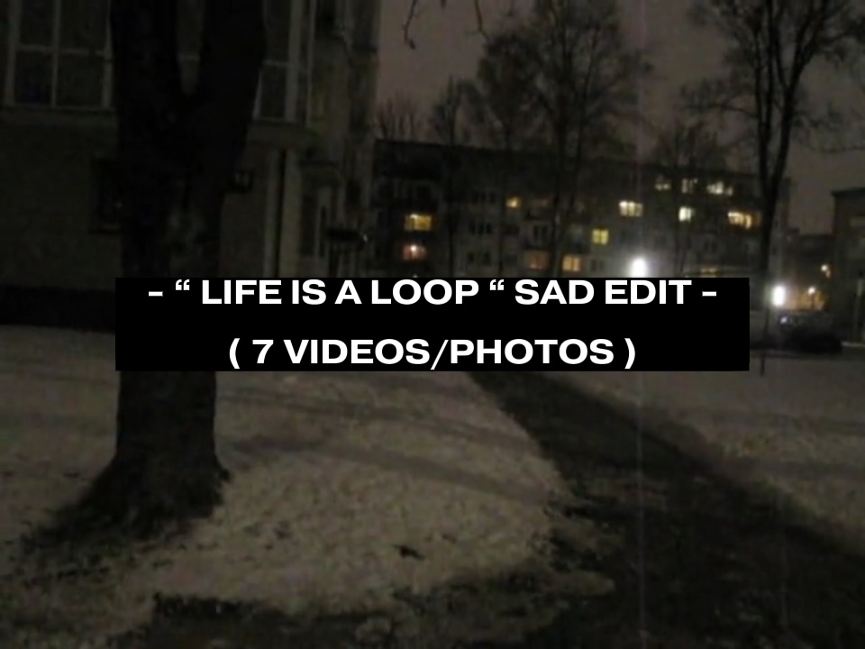 Life is a loop