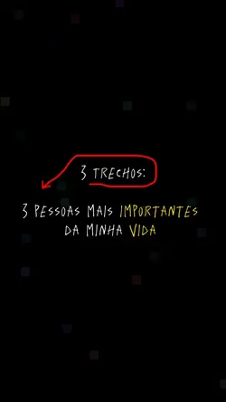 3 Trechos ❤️