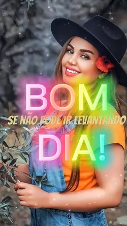 Bom dia, coisa linda