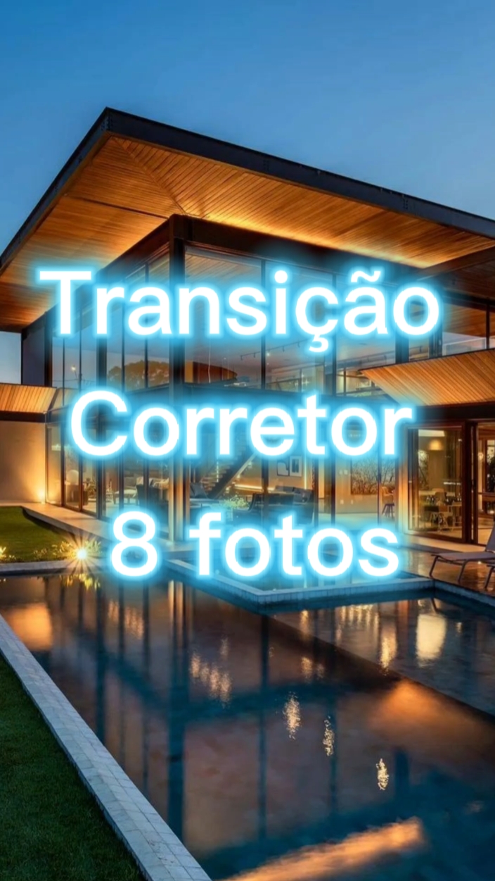 Transição  8 fotos