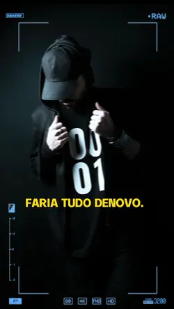 faria tudo denovo