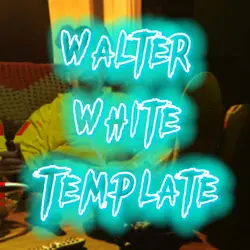 Walter White Temp