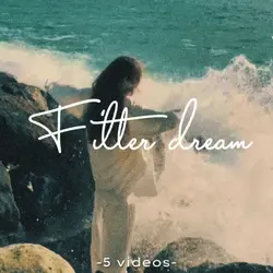 Filter dream