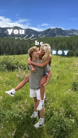 you will be my boy 🤍