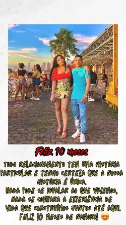 10 meses de namoro 🥰