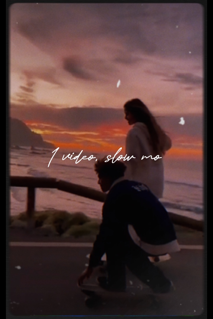 1 video - slow mo 