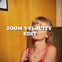 zoom velocity edit
