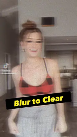 Blur to Clear